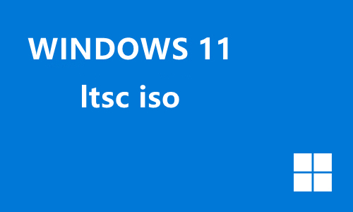 win11ltsc iso