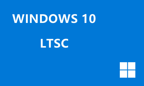 win10LTSC